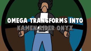 Omega transforms into Kamen Rider Onyx (Fan-made Animation)