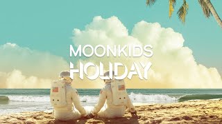 Moonkids - Holiday [Offical Visualizer]