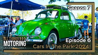 Vintage Classics at Cars In The Park Pietermaritzburg 2024 | S07E06 | ALL THINGS MOTORING