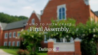 Final Assembly: Grades 3 to 5