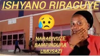 MBIVUZE MBABAYE Riziki Chantal ISHYANO RIRAGUYE MURUSENGERO NARABIVUZE BANGIRA UMUSAZI UMVA ISHYANO