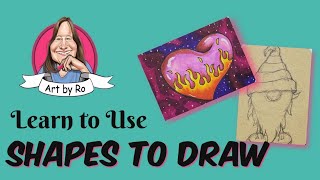 How to Use Shapes to Draw (step by step)