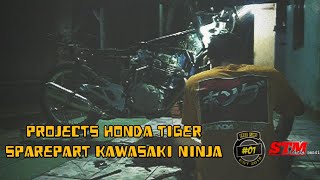 Honda Tiger projects sparepart Kawasaki Ninja