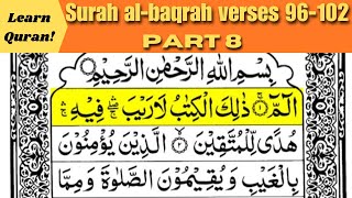 "Exploring the Depths of Wisdom: Surah Al-Baqarah Verses 96-102 | Part 8 | Learn Quran Series"