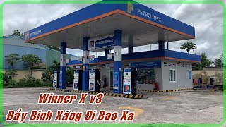 WINNER X v3 | ĐỔ ĐẦY BÌNH XĂNG ĐI BAO NHIÊU KILOMET