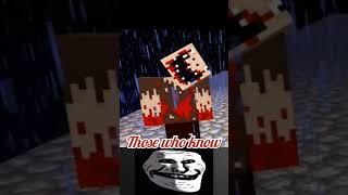 Minecraft creepypasta those who know #music #shortsfeed #trending # short