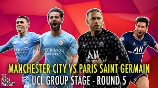 MANCHESTER CITY 2-1 PSG | CHAMPIONS LEAGUE GROUP STAGE