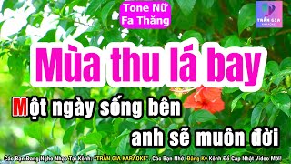 Mùa Thu Lá Bay Karaoke Tone Nữ