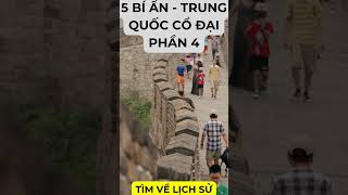 #shorts Bí ẩn Trung Quốc cổ đại- phần 4