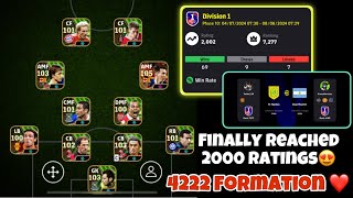 Finally Reached 2000 Ratings😍❤️| Efootball Division Gameplay | Efootball | pes | 4222 Formation