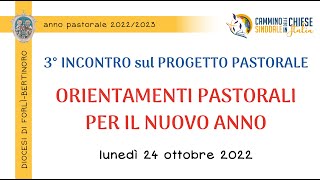 Orientamenti pastorali per il nuovo anno (24/10/2022)