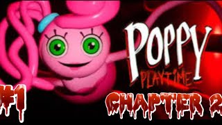 Poppy Playtime Chapter 2 (Part 1)