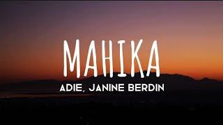 Adie & Janine Berdin - Mahika (Lyrics)