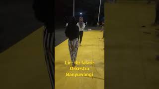 LIR ILIR LALARE ORKESTRA BANYUWANGI#shorts