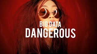 BIG DATA - DANGEROUS