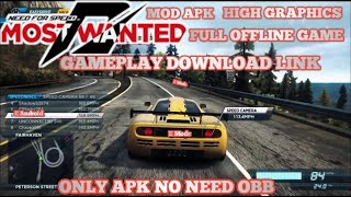 Need For Speed Most Wanted Mod Apk Remastered Version Support All Devices Full Offline Game Gameplay