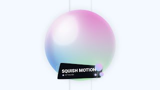 Squied Motion  Toturials