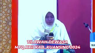 PENYISIHAN TILAWAH DEWASA // MTQ XXII KAB. KUANTAN SINGINGI PROVINSI RIAU // 2024