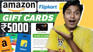 ₹5000/- FREE AMAZON GIFT CARD | Easiest Way to Get Free Amazon Flipkart Gift Cards