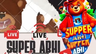 SUPER ABHI  is live #live