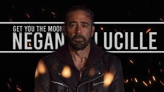 Negan & Lucille || Get you the moon [TWD]