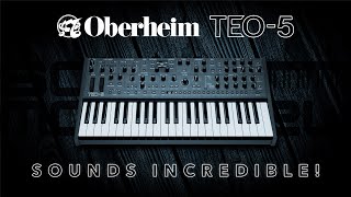 Oberheim TEO-5 - Sounds Absolutely Incredible! - SM Bubbles n Fizz