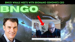 BNGO CEO meets BNGO Whale, bionano genomics, genomics market