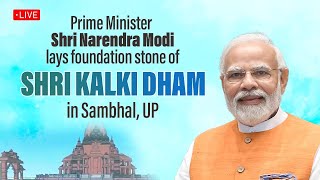 PM Modi performs Pooja during the foundation stone laying ceremony at Shri Kalki Dham