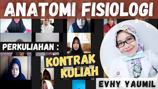 KONTRAK KULIAH ANATOMI FISIOLOGI