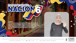 Acuerdo #ProcesoSelecciónCNSC Nación 6 con interprete señas