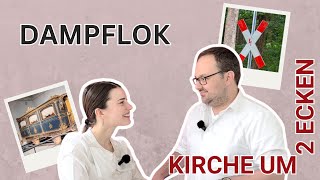 Kirche um 2 Ecken | Dampflok