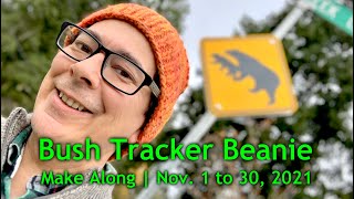 127 Yarn Video – Bush Tracker Beanie MAL – November 2021