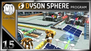 🌌 Wir brauchen gelbe Dinger 🌌Dyson Sphere Program #15 | let's play Deutsch German