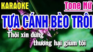 Karaoke Tựa Cánh Bèo Trôi Nhạc Sống Tone Nữ D#m | Yến Như