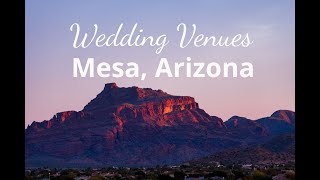 11 Most Popular Wedding Venues in Mesa, AZ