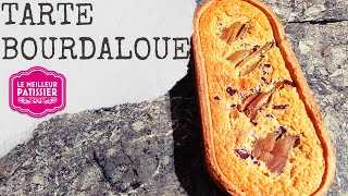 Tarte Bourdaloue ou Tarte Amandine  - La Tarte aux Poires et aux Amandes - Le meilleur pâtissier