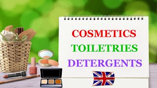 Cosmetics. Toiletries. Detergents. Slovní zásoba. Angličtina