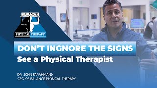 DON'T IGNORE THE SIGNS | Balance Physical Therapy