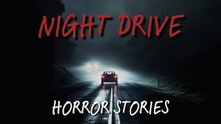 3 Terrifying True Night Drive Horror Stories | Alone at Night!