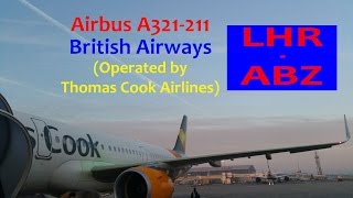 TRIP REPORT | British Airways BA1306 (Thomas Cook Airlines): London Heathrow LHR ✈ Aberdeen ABZ