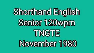 Shorthand English senior 120wpm TNGTE November 1980