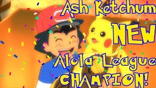 Ash Ketchum WINS The Alola League! What's NEXT?