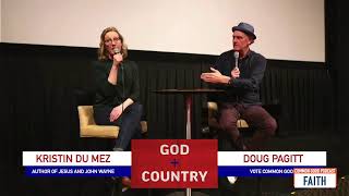 Common Good Faith - God and Country with Kristin Du Mez