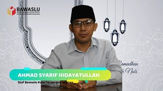 Nabi Khidir | Tausiyah Ramadhan Part 1 Bawaslu Kota Tangerang Selatan | Ahmad Syarif Hidayatullah