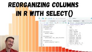 Organizing Columns in R with select()