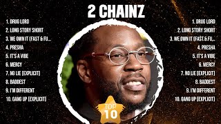 2 Chainz The Best Music Of All Time ▶️ Full Album ▶️ Top 10 Hits Collection