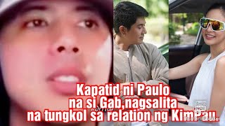 kapatid ni Paulo Avelino na si Gab nagsalita na tungkol sa relation ng kimpau#kimpau #duoshowbuzz