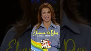 El amor de Dios - Gloriana Montero