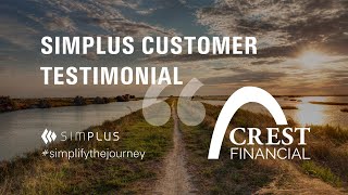 Simplus Customer Testimonial: Crest Financial