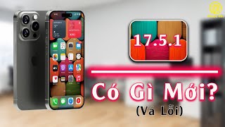 iOS 17.5.1 có gì mới? cập nhật ngay hay không?